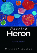 Patrick Heron: St. Ives Artists