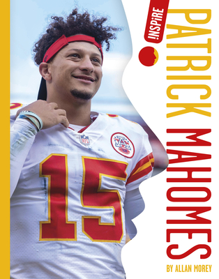 Patrick Mahomes - Morey, Allan