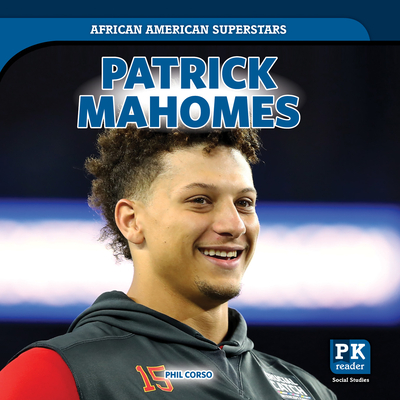 Patrick Mahomes - Corso, Phil