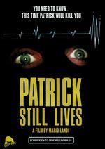 Patrick Still Lives