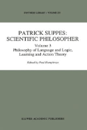 Patrick Suppes: Scientific Philosopher: Volume 3. Language, Logic, and Psychology