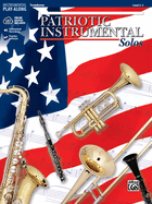 Patriotic Instrumental Solos: Trombone, Book & Online Audio/Software