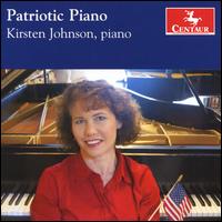 Patriotic Piano - Kirsten Johnson (piano)