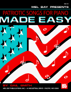Patriotic Songs for Piano Made Easy