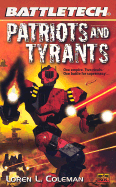 Patriots and Tyrants
