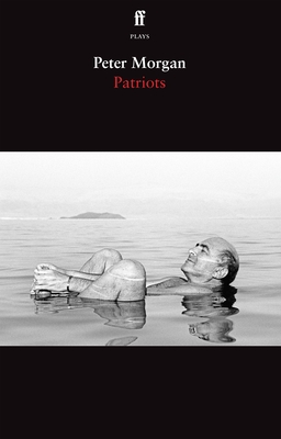Patriots - Morgan, Peter