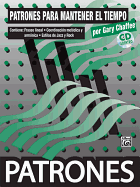 Patrones Para Mantener El Tiempo [Time Functioning Patterns]: Spanish Language Edition, Book & CD
