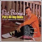 Pat's 40 Big Ones