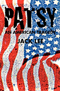Patsy an American Tragedy