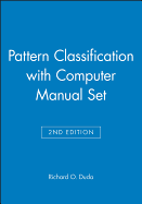 Pattern Classification 2nd Edition with Computer Manual 2nd Edition Set