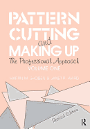 Pattern Cutting and Making Up: The Professional Approach