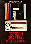 Pattern Drafting for Dressmaking