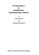 Pattern Drills in Intermediate: Conversational Tibetan