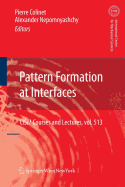 Pattern Formation at Interfaces