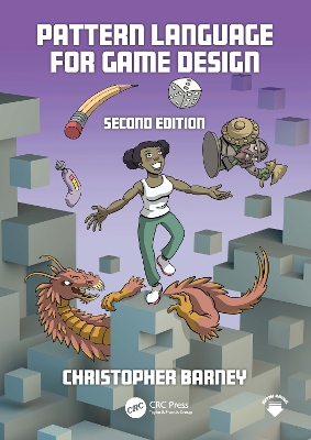 Pattern Language for Game Design - Barney, Christopher