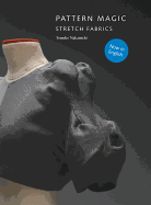 Pattern Magic: Stretch Fabrics