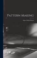Pattern Making