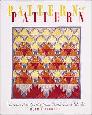 Pattern on Pattern - McDowell, Ruth B