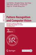 Pattern Recognition and Computer Vision: 8th Chinese Conference, PRCV 2025, Shanghai, China, October 15-18, 2025, Proceedings, Part II