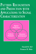 Pattern Recognition and Prediction with Applications to Signal Processing