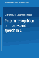 Pattern Recognition of Images and Speech in C++