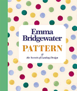 Pattern: & The Secrets of Lasting Design