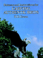 Patterns and Instructions for Carving Authentic Birds