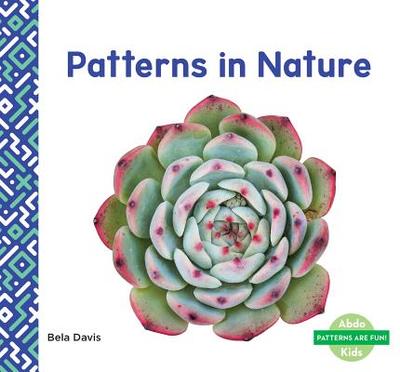 Patterns in Nature - Davis, Bela