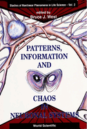 Patterns, Information and Chaos in Neuronal Systems