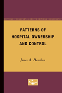 Patterns of hospital ownership and control