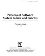 Patterns of Software Systems Failures and Successes - Jones, Capers