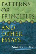 Patterns or Principles and Other Essays