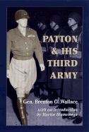 Patton and His Third Army