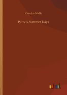 Patty�s Summer Days