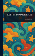 Patty's Summer Days