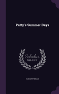 Patty's Summer Days
