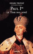 Paul 1er, le tsar mal-aim?