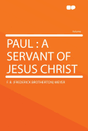 Paul: A Servant of Jesus Christ