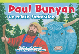 Paul Bunyan: Un Relato Fant�stico