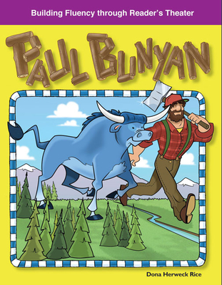 Paul Bunyan - Rice, Dona