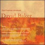 Paul Freeman Introduces...David Baker - Jiri Novotny (trombone); Thomas Walsh (sax); Czech National Symphony Orchestra; Paul Freeman (conductor)
