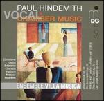 Paul Hindemith: Vocal Chamber Music - Christiane Oelze (soprano); Cornelia Kallisch (mezzo-soprano); Ensemble Villa Musica