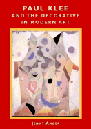 Paul Klee and the Decorative in Modern Art