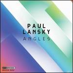 Paul Lansky: Angles