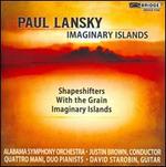 Paul Lansky: Imaginary Islands