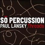 Paul Lansky: Threads