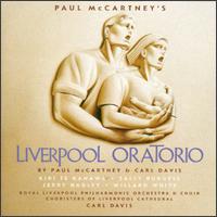 Paul McCartney's Liverpool Oratorio - Anna Cooper (horn); Ian Balmain (trumpet); Jeremy Budd (vocals); Jerry Hadley (tenor); Kiri Te Kanawa (soprano);...