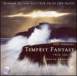 Paul Moravec: Tempest Fantasy