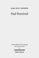 Paul Perceived: An Interactionist Perspective on Paul and the Law