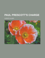 Paul Prescott's Charge